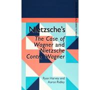 Ryan Harvey Aar Nietzsche's The Case of Wagner and Nietzsche (Copertina rigida)