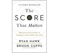 Ryan Hawk Brook Cupps The Score That Matters (Copertina rigida)