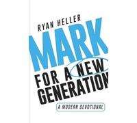 Ryan Heller Mark for a New Generation (Tascabile)