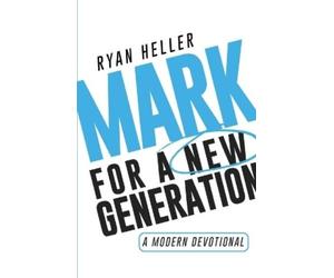 Ryan Heller Mark for a New Generation (Tascabile)