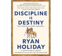 Ryan Holiday Discipline Is Destiny (Copertina rigida) Stoic Virtues Series