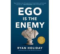 Ryan Holiday Ego Is the Enemy (Copertina rigida)