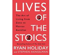 [Ryan Holiday]-[Vite degli Stoici]-[Copertina rigida]