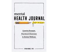 Ryan Howes Mental Health Journal for Men (Tascabile)