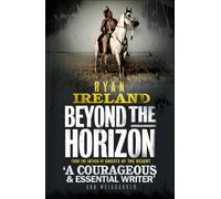 Ryan Ireland Beyond the Horizon (Tascabile) Point Blank
