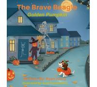 Ryan Ivory The Brave Beagle (Copertina rigida) Brave Beagle