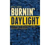 Ryan J. Dippre Burnin' Daylight (Tascabile)