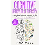 Ryan James Cognitive Behavioral Therapy (Copertina rigida)