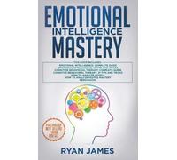 Ryan James Emotional Intelligence Mastery (Copertina rigida)