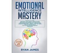 Ryan James Emotional Intelligence Mastery (Tascabile)
