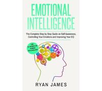 Ryan James Emotional Intelligence (Tascabile) Emotional Intelligence