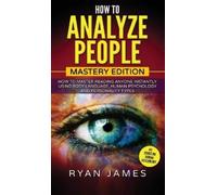 Ryan James How to Analyze People (Copertina rigida)