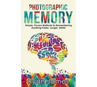 Ryan James Ryan James Photographic Memory (Tascabile)