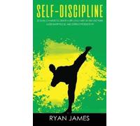 Ryan James Self-Discipline (Copertina rigida)