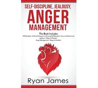 Ryan James Self-Discipline, Jealousy, Anger Management (Copertina rigida)