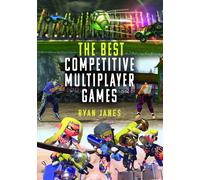 Ryan Janes The Best Competitive Multiplayer Games (Copertina rigida)