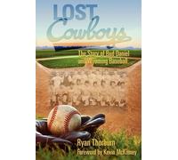 Ryan John Thorburn Lost Cowboys (Tascabile)
