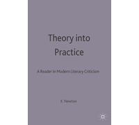 Ryan Johnson Theory into Practice: A Reader in Modern Literary Criti (Tascabile)