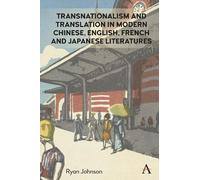 Ryan Johnson Transnationalism and Translation in Modern Chine (Copertina rigida)