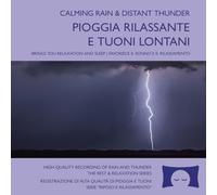 Ryan Judd - Pioggia rilassante e tuoni lontani - Registrazione dei suoni naturali di un temporale - Per la meditazione, il rilassamento e il sonno - Il perfetto rumore bianco della natura