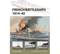 Ryan K. Noppen French Battleships 1914-45 (Tascabile) New Vanguard