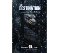 Ryan Kaminski The Destination (Tascabile)