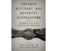 Ryan Kelty Private Military and Security Contractors (Copertina rigida)