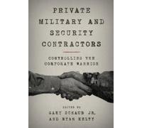 Ryan Kelty Private Military and Security Contractors (Tascabile)