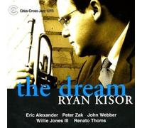 Ryan Kisor Quartet The Dream (CD) Album