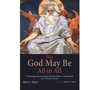 Ryan L Rippee That God May Be All in All (Tascabile)