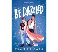 Ryan La Sala Be Dazzled (Tascabile)