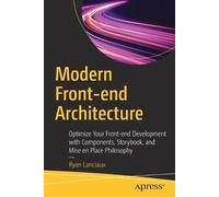 Ryan Lanciaux Modern Front-end Architecture (Tascabile)