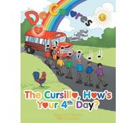 Ryan Lee Nevins The Cursillo, How's Your 4Th Day? (Tascabile)