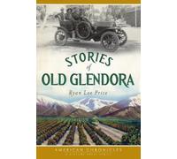 Ryan Lee Price Stories of Old Glendora (Tascabile)