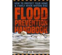 Ryan Lee Price The Flood Prevention Handbook (Tascabile)