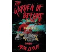 Ryan Leslie The Garden of Before (Tascabile) Between