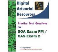 Ryan Lloyd Practice Test Questions For SOA Exam FM / CAS Exam 2 (Tascabile)