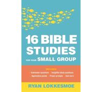 Ryan Lokkesmoe 16 Bible Studies for Your Small Group (Tascabile)