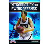 Ryan Looney: Introduction to Swing Offense (DVD)