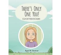 Ryan M Cleckner There's Only One You (Tascabile)