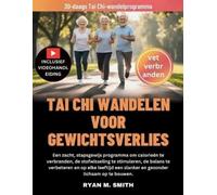 Ryan M Smith Tai CHI Wandelen Voor Gewichtsverlies (Tascabile)