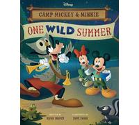Ryan March Camp Mickey and Minnie: One Wild Summer (Copertina rigida)