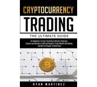 Ryan Martinez Cryptocurrency Trading (Copertina rigida)