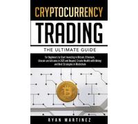 Ryan Martinez Cryptocurrency Trading (Tascabile) Trading Life