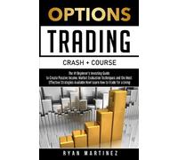 Ryan Martinez Options Trading Crash Course (Tascabile) Trading Life