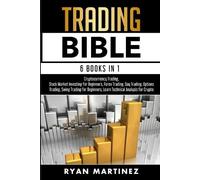 Ryan Martinez Trading Bible (Tascabile)