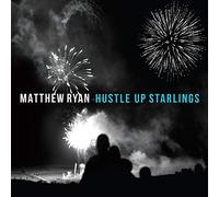 Ryan, Matthew - Hustle Up Starlings