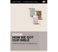 Know How We Got Our Bible Video Study: 13 Lessons on 2 Dvds