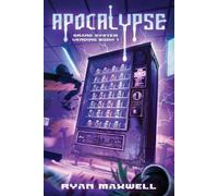 Ryan Maxwell Apocalypse (Tascabile) Grand System Vending