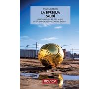 Ryan Merson La burbuja saudí (Tascabile)